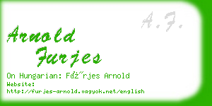 arnold furjes business card